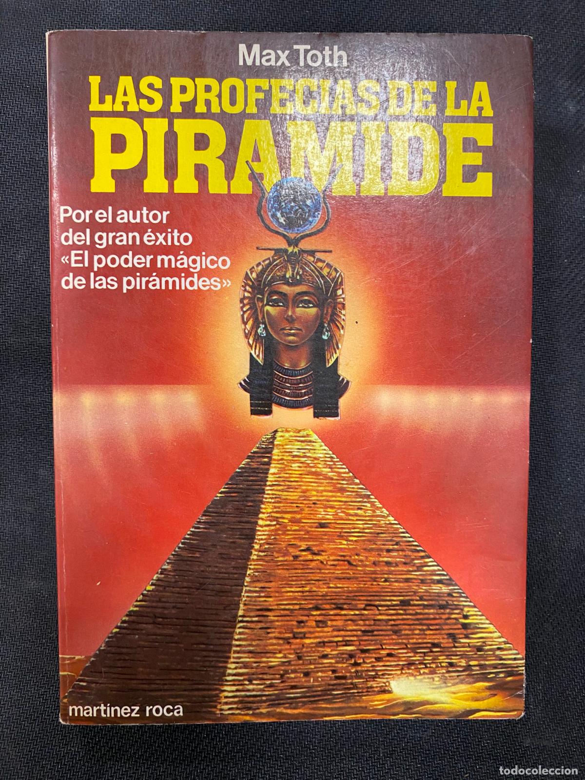 Libros de segunda mano: LAS PROFECIAS DE LA PIRAMIDE por Max Toth - Foto 1