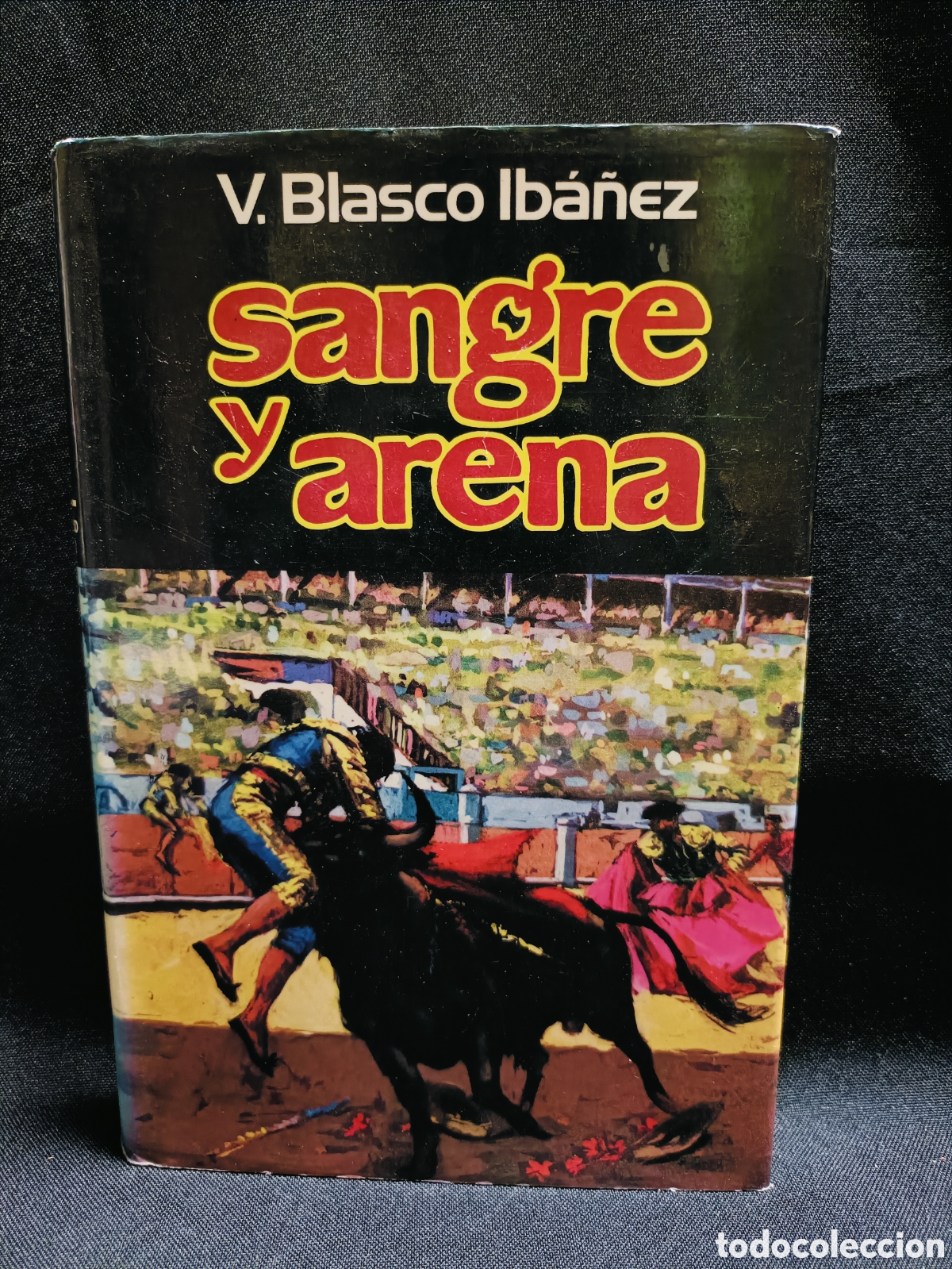 Libros de segunda mano: Sangre y arena . V. Blasco Ib&aacute;&ntilde;ez - Foto 1