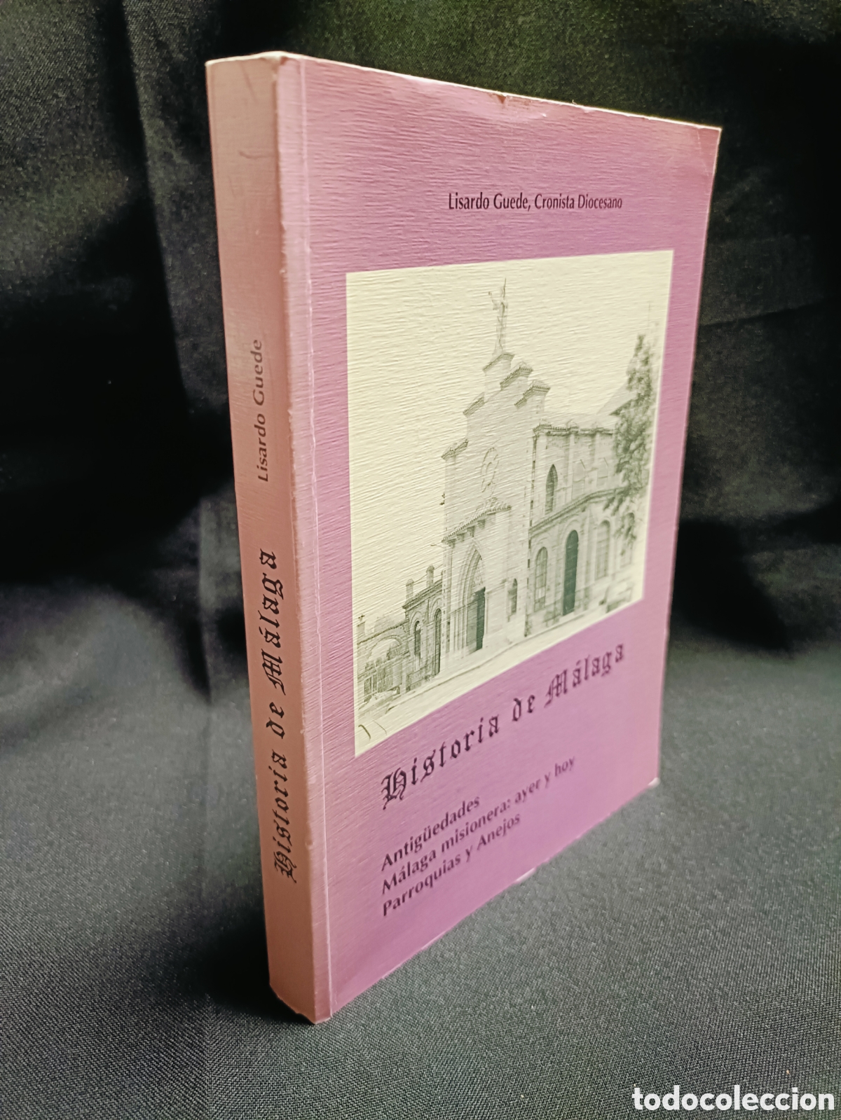 Libros de segunda mano: HISTORIA DE M&Aacute;LAGA. LISARDO GUEDE - DEDICADO - M&Aacute;LAGA - Foto 3