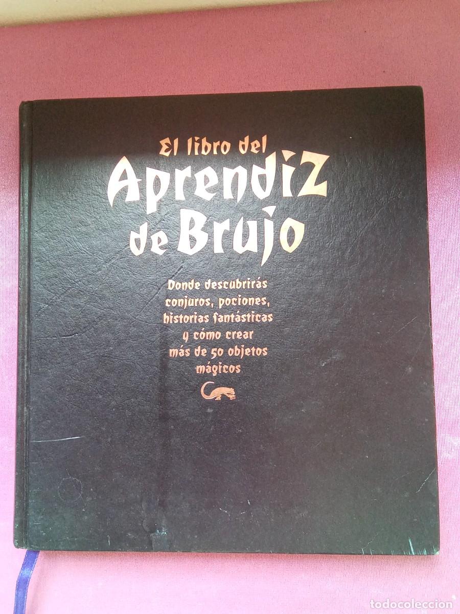 Libros de segunda mano: EL LIBRO DEL APRENDIZ DE BRUJO . P 2 -4 - Foto 1
