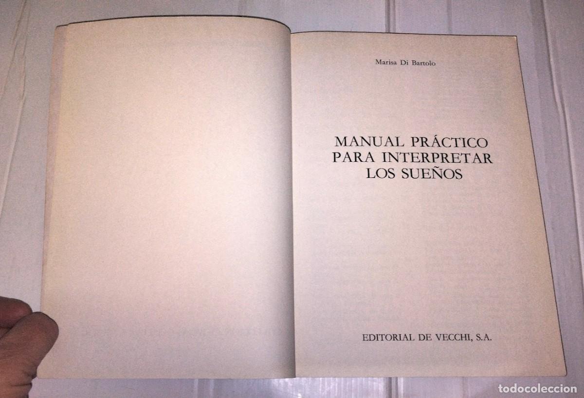 Libros de segunda mano: Manual pr&aacute;ctico para interpretar los Sue&ntilde;os - Marisa di Bartolo - Editorial De Vecchi 1990 - Foto 7