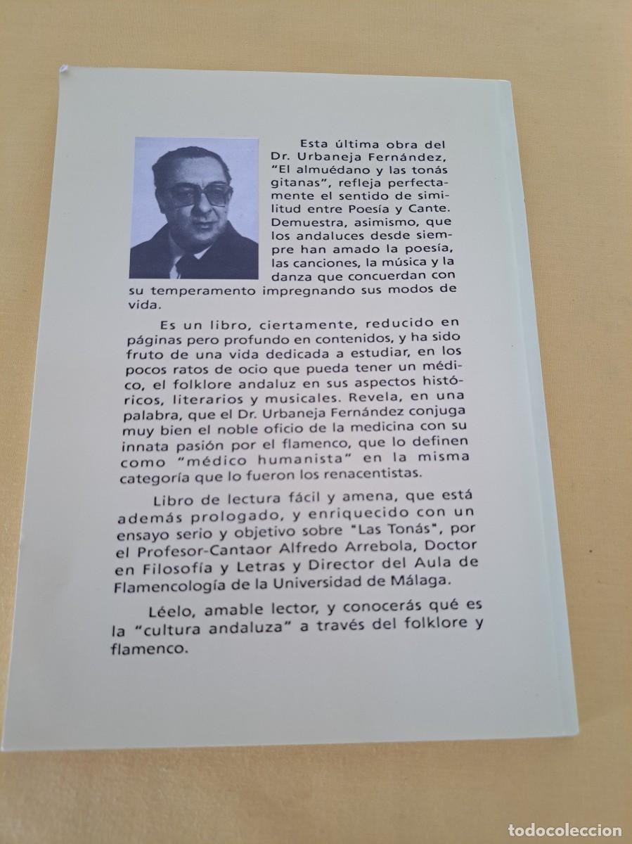 Libros de segunda mano: ANTONIO S. URBANEJA - EL ALMU&Eacute;DANO Y LAS TONAS GITANAS - MALAGA 1994 - Foto 4