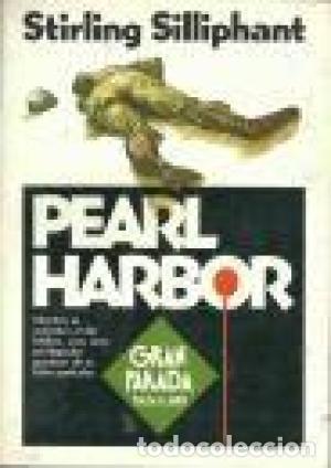 Libros de segunda mano: Pearl Harbor - SILLIPHANT, STIRLING - Foto 1