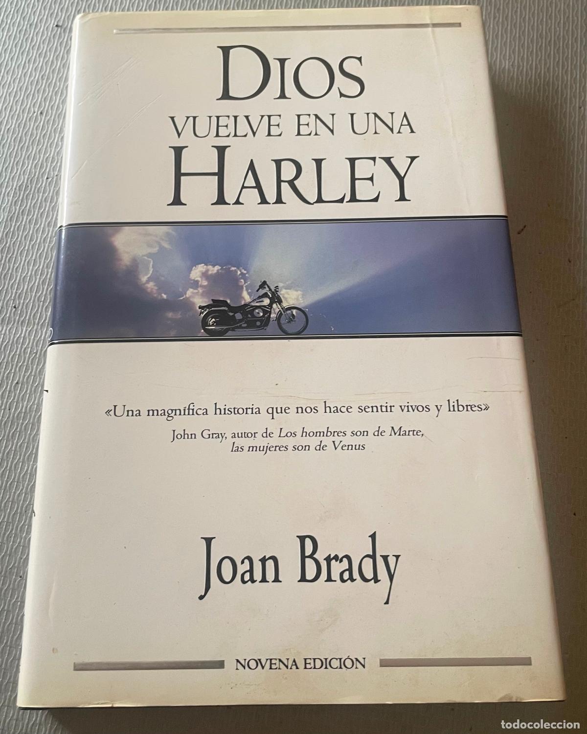 Libros de segunda mano: DIOS VUELVE EN UNA HARLEY Joan Brady - Foto 1