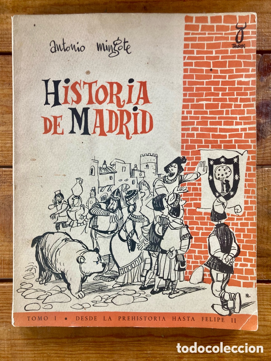 Libros de segunda mano: HISTORIA DE MADRID - ANTONIO MINGOTE - Foto 1