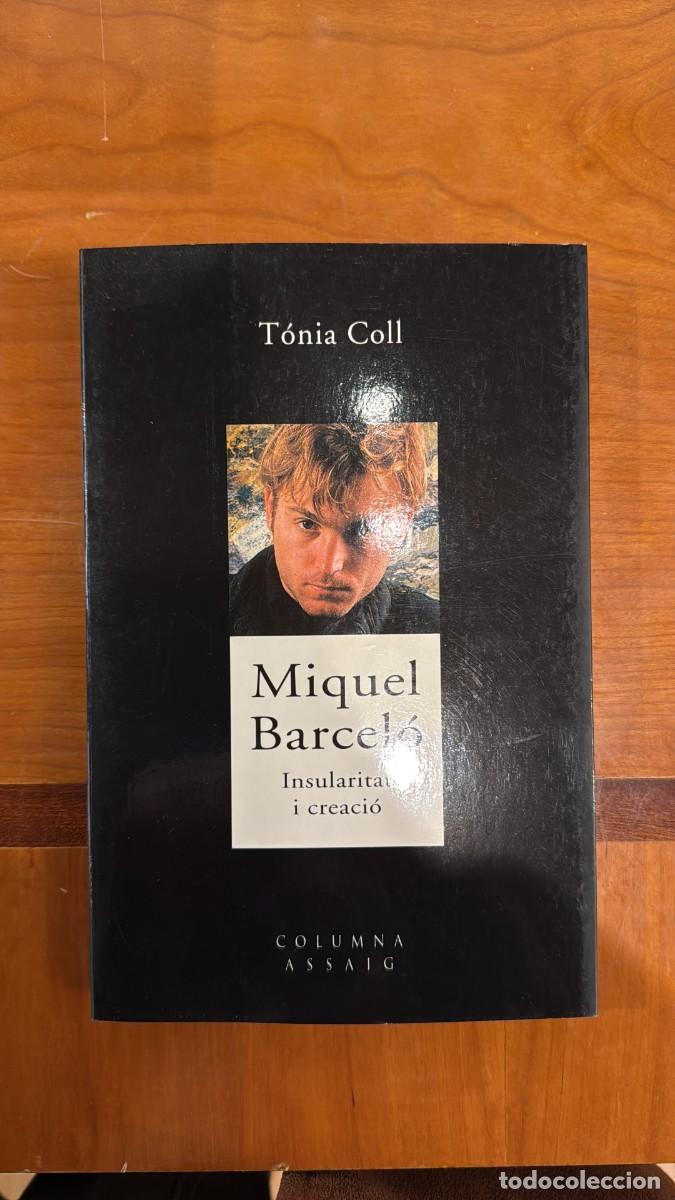 Libros de segunda mano: Miquel Barcel&oacute;. Insularitat i creaci&oacute; - Foto 1