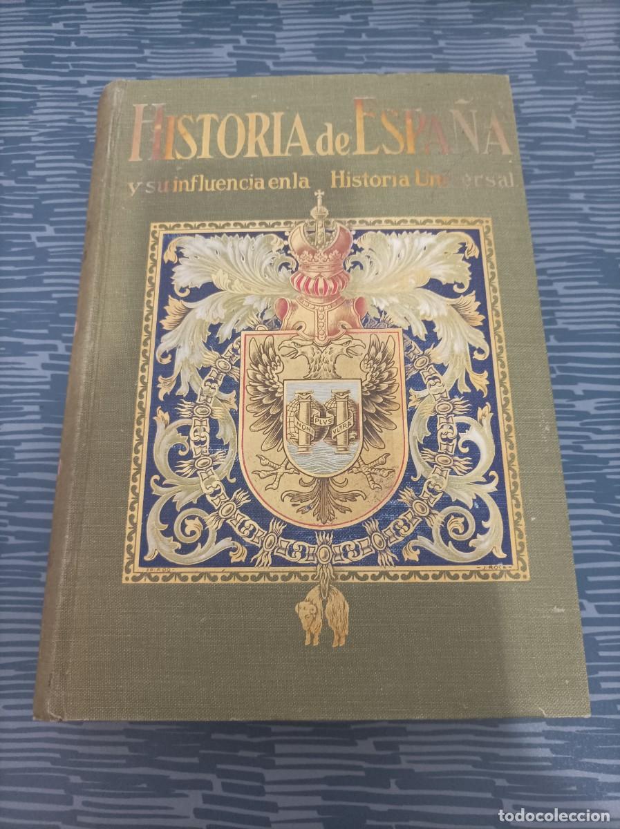 Gebrauchte B&uuml;cher: HISTORIA DE ESPA&Ntilde;A Y SU INFLUENCIA EN LA HISTORIA UNIVERSAL VIII,SALVAT,1936.