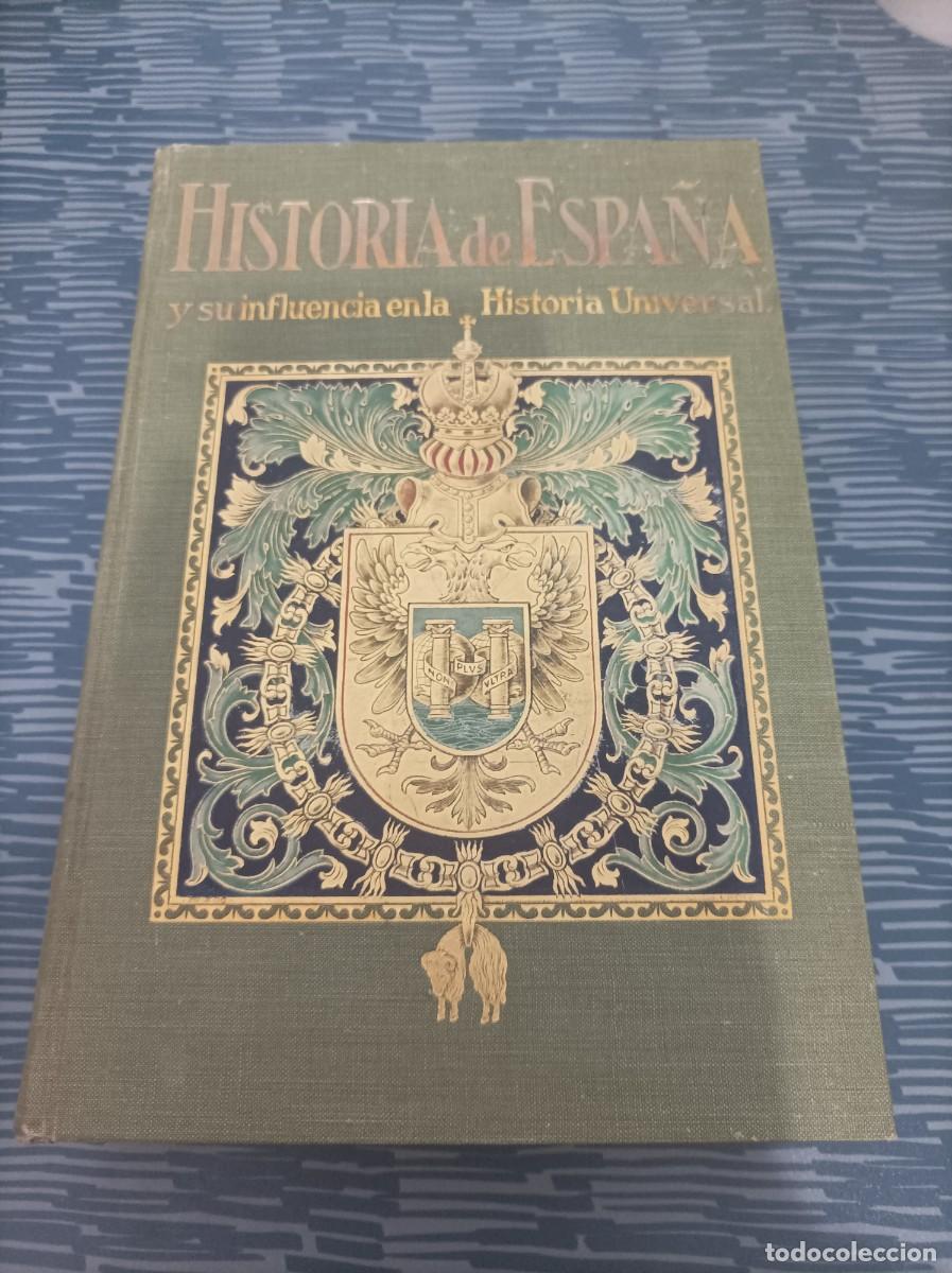 Gebrauchte B&uuml;cher: HISTORIA DE ESPA&Ntilde;A Y SU INFLUENCIA EN LA HISTORIA UNIVERSAL III,SALVAT,1922