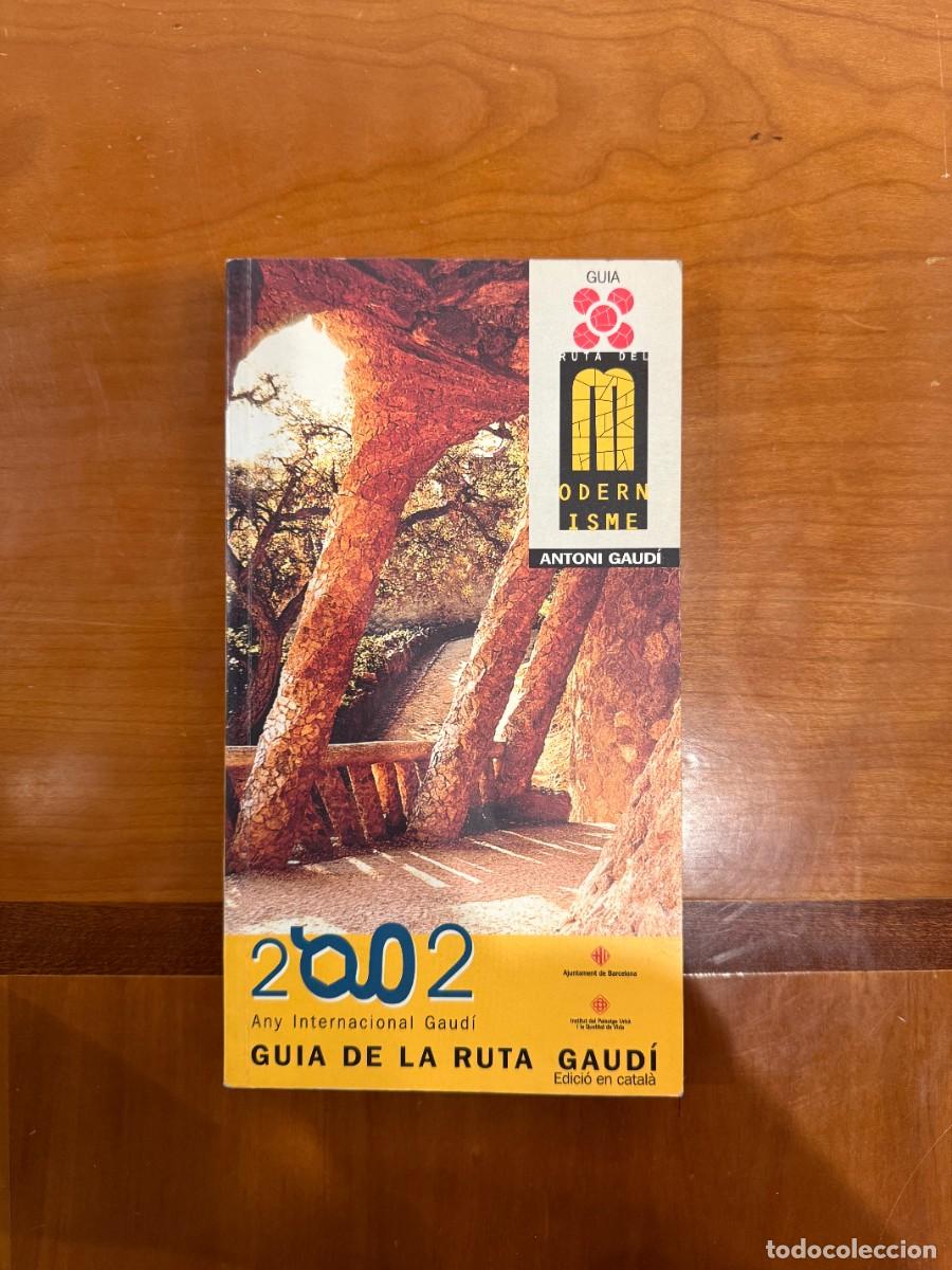 Libros de segunda mano: Gu&iacute;a de la ruta Gaud&iacute;. Edici&oacute; en catal&agrave; - Foto 1