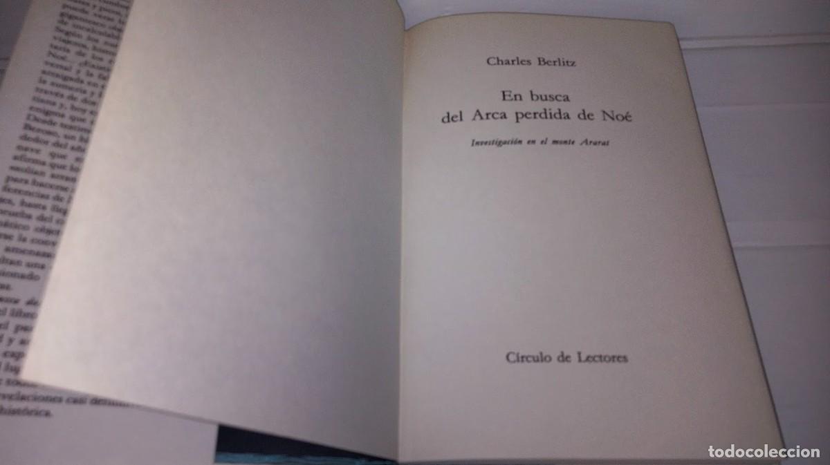 Libros de segunda mano: Charles Berlitz 3 libros - El triangulo de las Bermudas-Sin rastro-En busca del arca perdida de No&eacute; - Foto 20