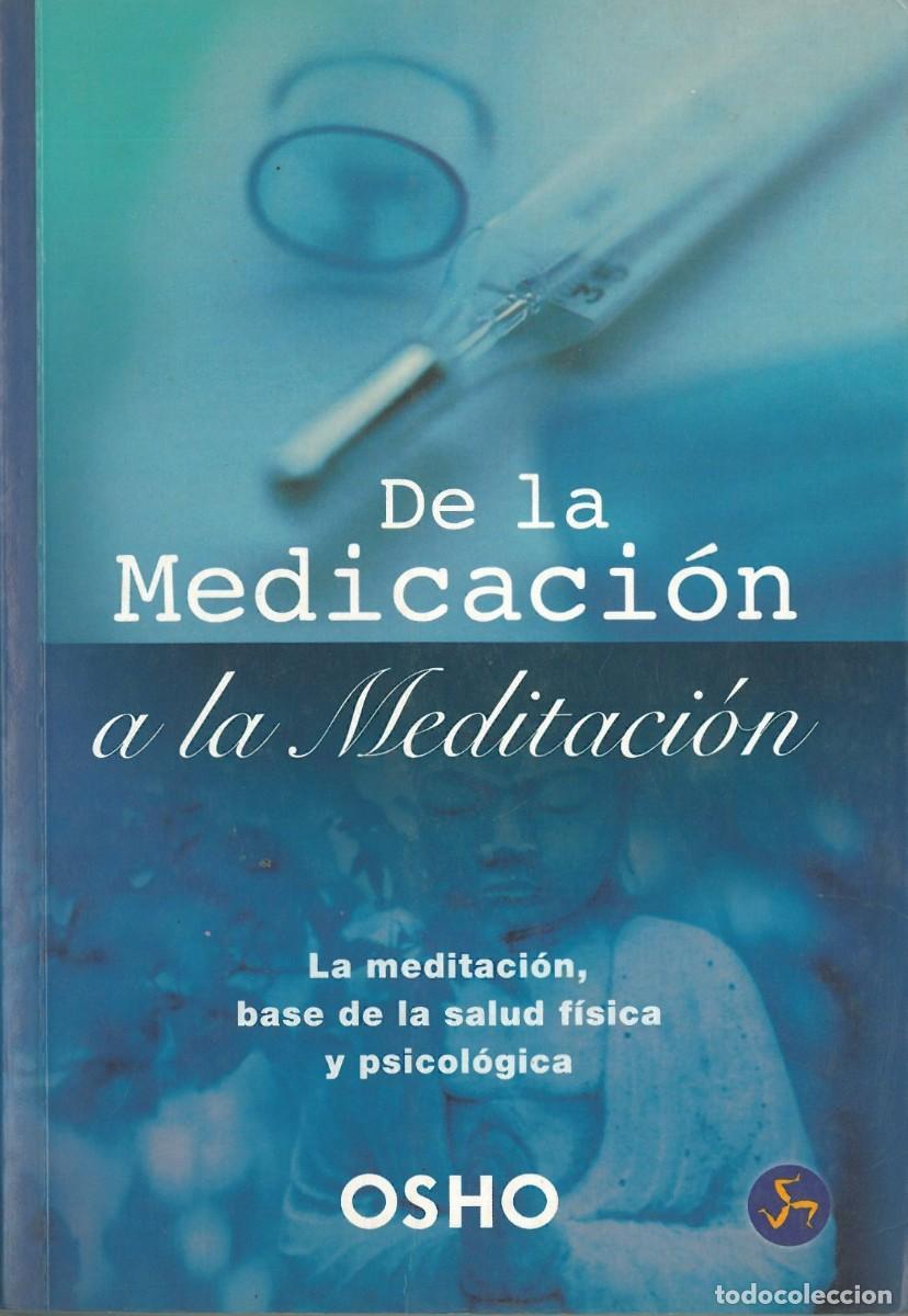 Libros de segunda mano: De la medicacion a la meditacion - Osho - Foto 1