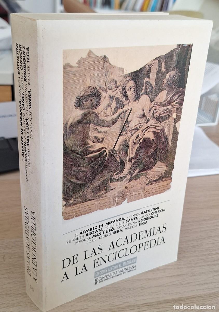 Libros de segunda mano: DE LAS ACADEMIAS A LA ENCICLOPEDIA - AA.VV - Foto 1