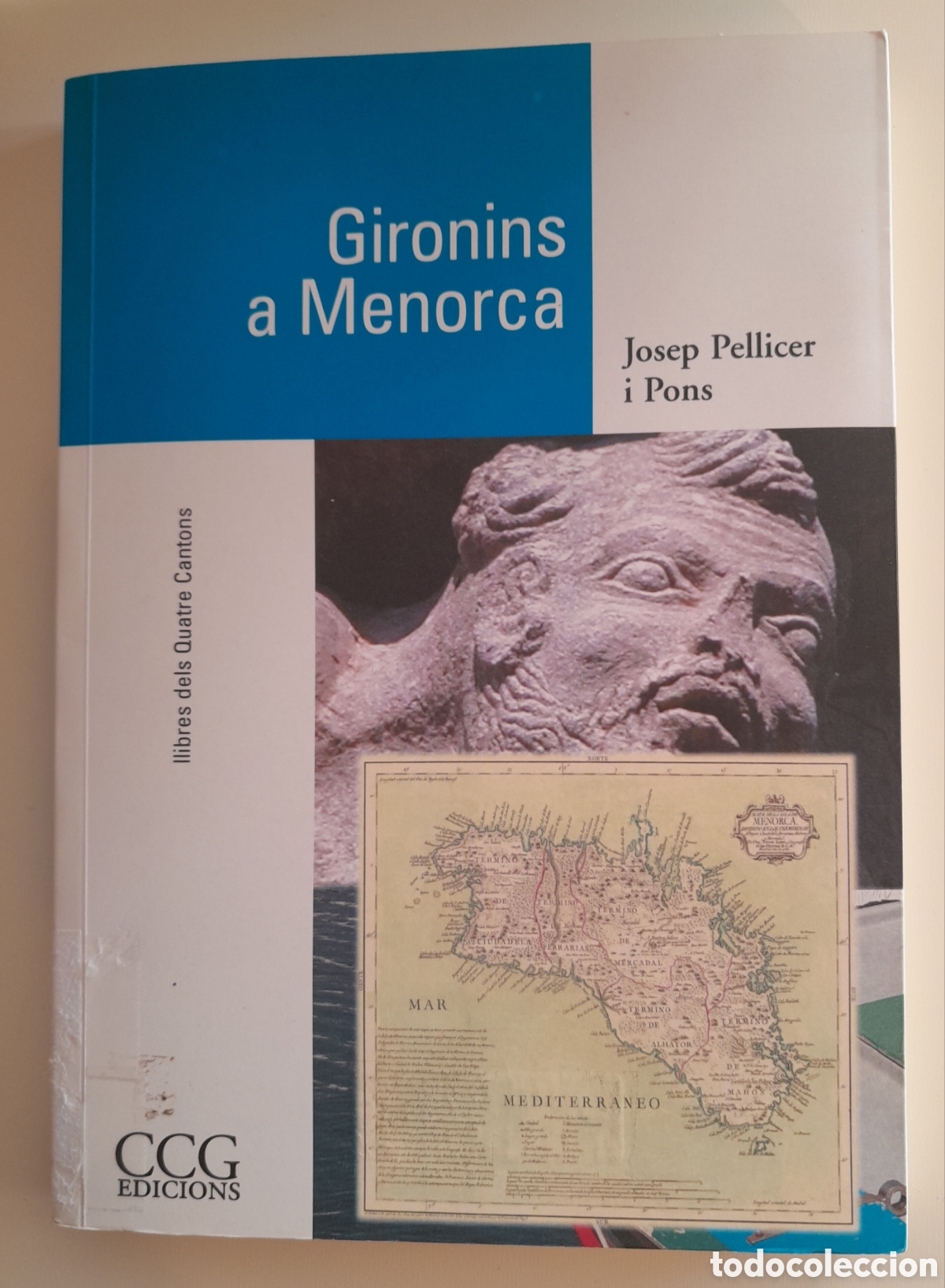 Libros de segunda mano: GIRONINS A MENORCA. JOSEP PELLICER I PONS. CLG EDICIONS - Foto 1