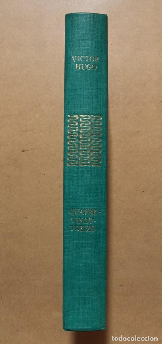 Libros de segunda mano: QUATREVINGT-TREIZE - VICTOR HUGO - ED. DU PROGR&Egrave;S - 1978 * EN FRANC&Eacute;S - Foto 1