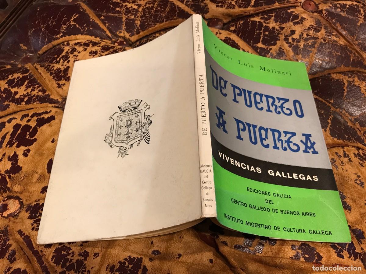 Second hand books: V&Iacute;CTOR LUIS MOLINARI. DE PUERTO A PUERTA. VIVENCIAS GALLEGAS. 1975, BUENOS AIRES