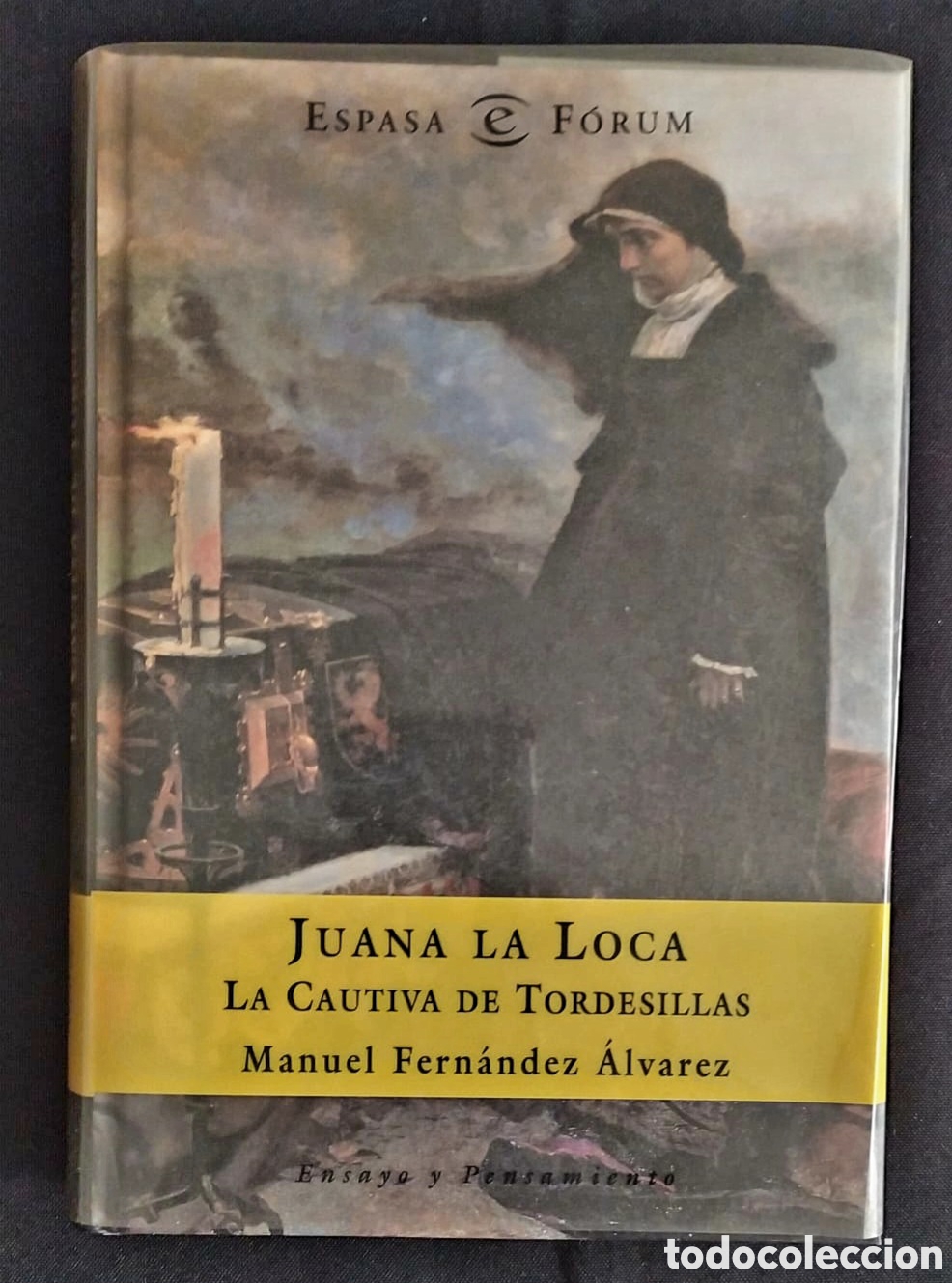 Libros de segunda mano: JUANA LA LOCA: LA CAUTIVA DE TORDESILLAS - Foto 1
