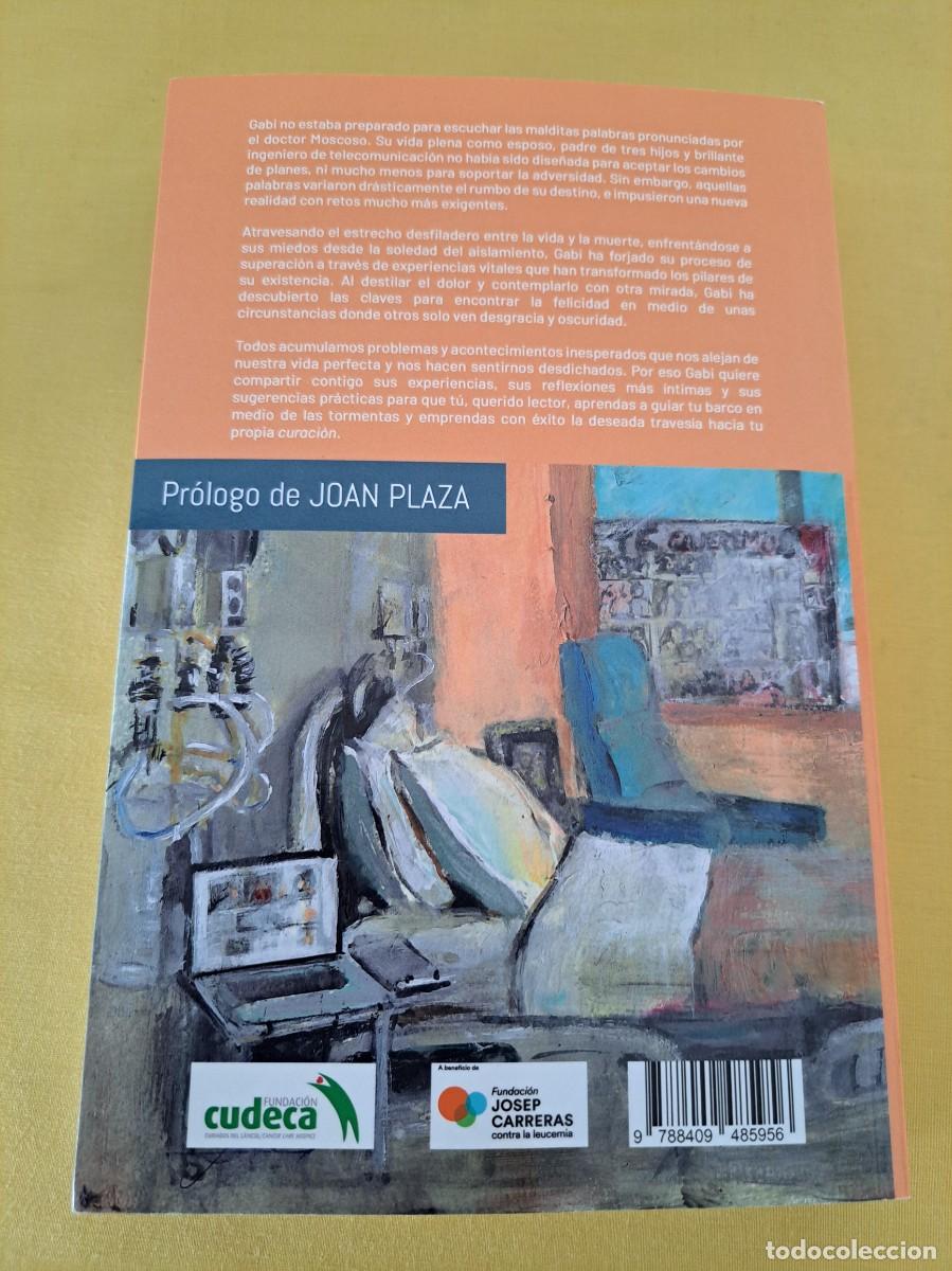 Libros de segunda mano: GABI RAMOS - Y TU, &iquest;EST&Aacute;S CURADO? - MARZO 2023 - Foto 6