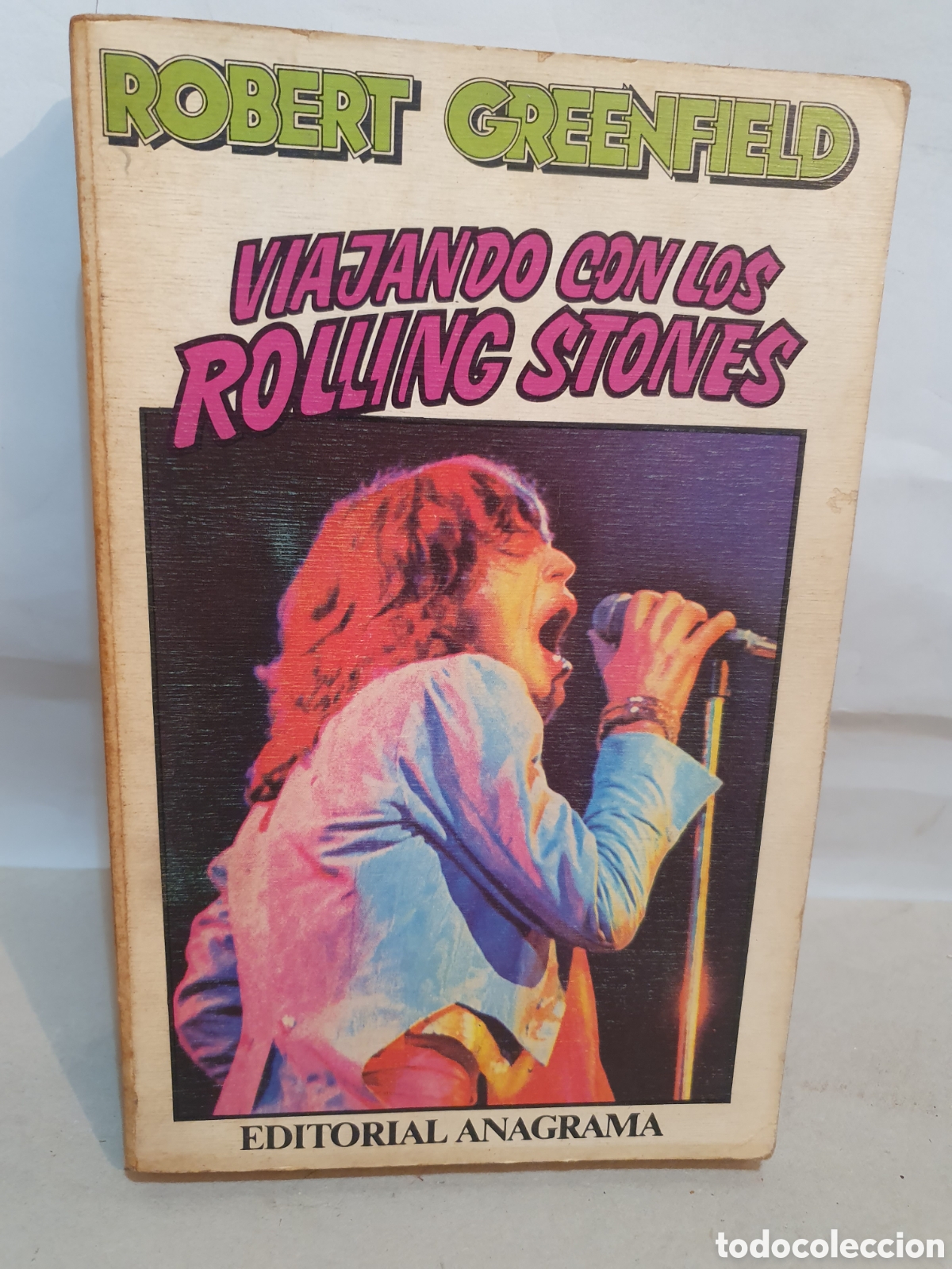 Libros de segunda mano: VIAJANDO CON LOS ROLLING STONES. ROBERT GREENFIELD. ANAGRAMA 1977. - Foto 1