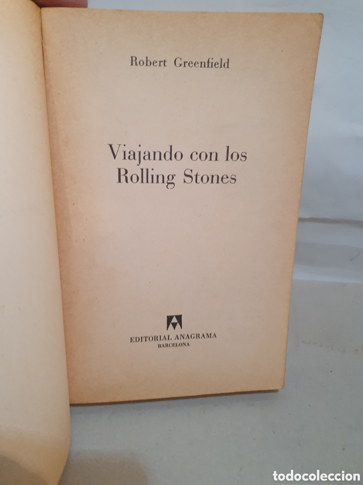 Libros de segunda mano: VIAJANDO CON LOS ROLLING STONES. ROBERT GREENFIELD. ANAGRAMA 1977. - Foto 2