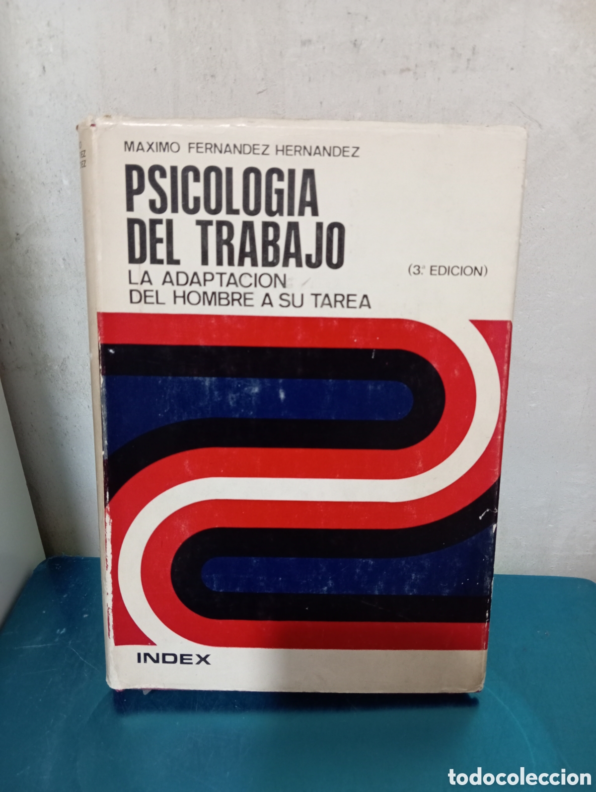 Libros de segunda mano: Psicolog&iacute;a del trabajo. M&aacute;ximo Fern&aacute;ndez Hern&aacute;ndez - Foto 1