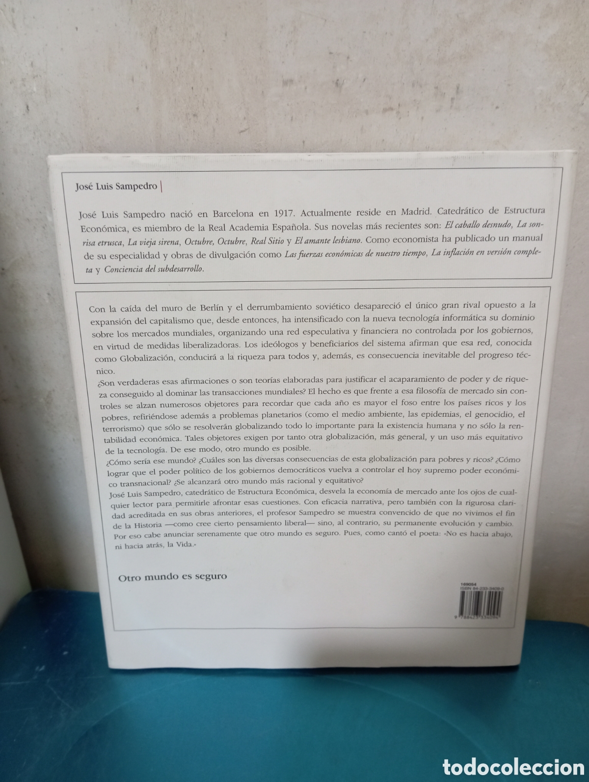 Libros de segunda mano: El mercado y la globalizaci&oacute;n. Jos&eacute; Luis Sampedro - Foto 3