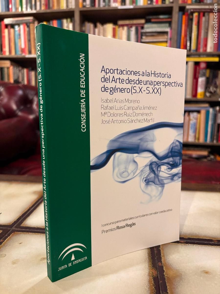 Libros de segunda mano: Aportaciones a la historia del arte desde una perspectiva de g&eacute;nero. siglo X-siglo XX. VVAA