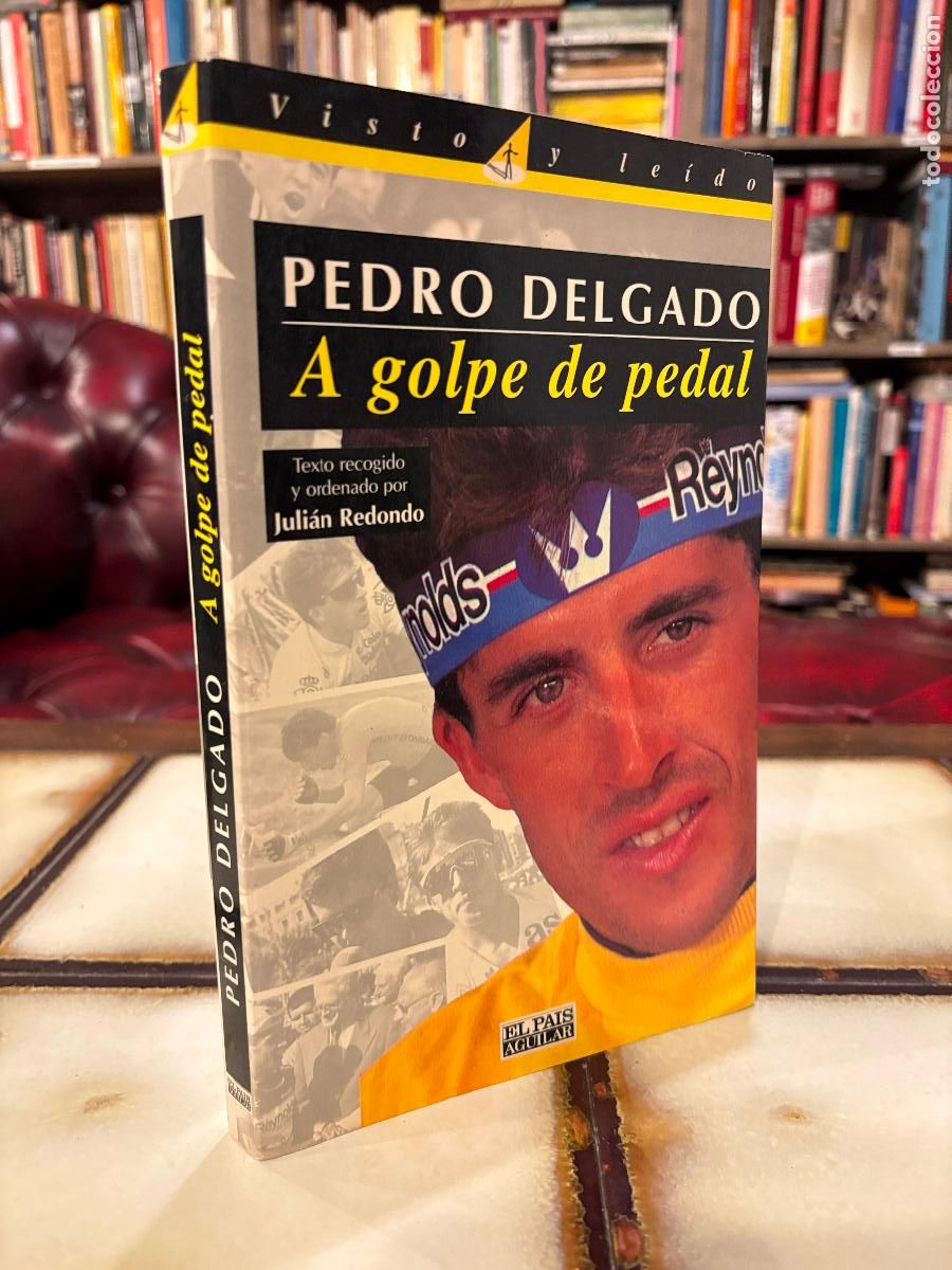 Libros de segunda mano: A golpe de pedal. Pedro Delgado. - Foto 1