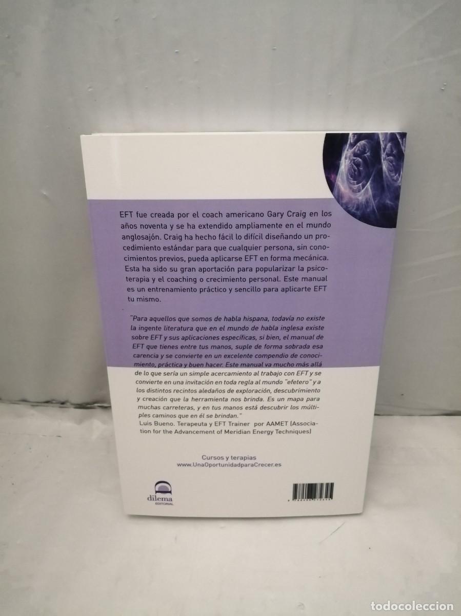 Libros de segunda mano: Manual EFT: un entrenamiento pr&aacute;ctico para aplicarte EFT t&uacute; mismo - Foto 2