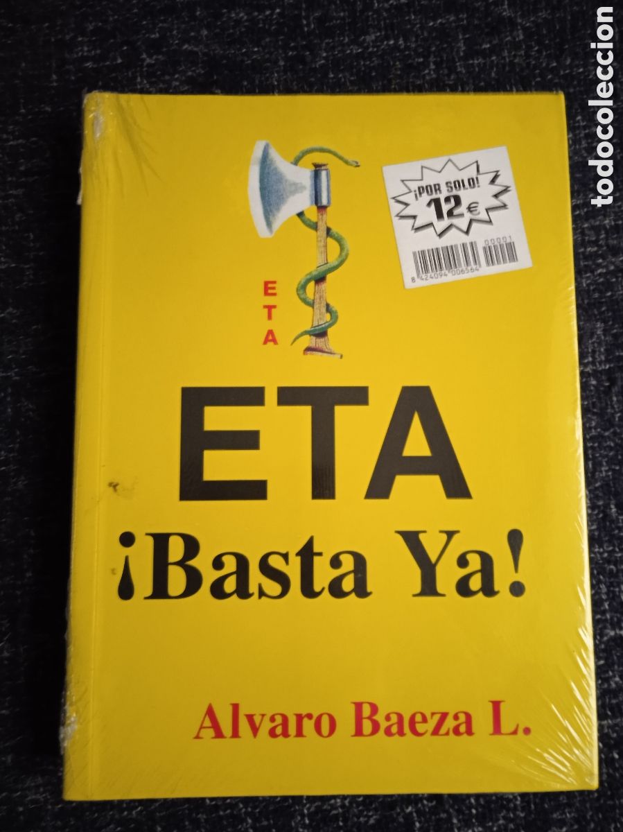 Libros de segunda mano: ETA !BASTA YA! / ALVARO BAEZA - Foto 1