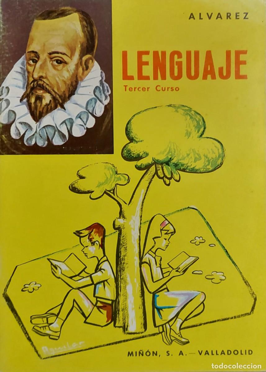 Libros de segunda mano: ANTIGUO LIBRO LENGUAJE CUADERNO DE 3&ordm; CURSO ( &Aacute;LVAREZ ) 1966 - Foto 1