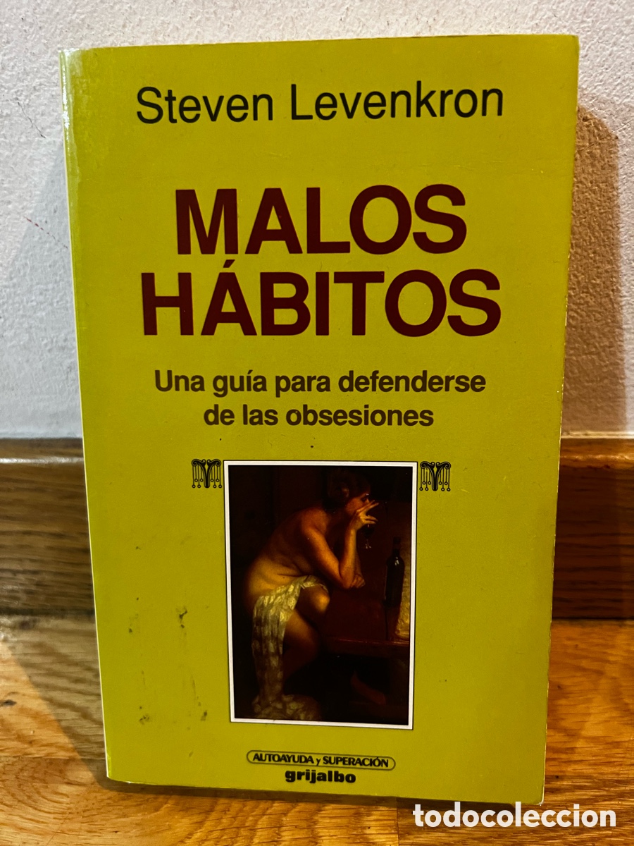 Libros de segunda mano: Steven Levenkron MALOS H&Aacute;BITOS - Foto 1