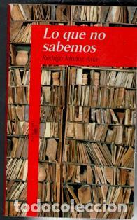 Libros de segunda mano: Lo que no sabemos, Rodrigo Mu&ntilde;oz Avia - Foto 1