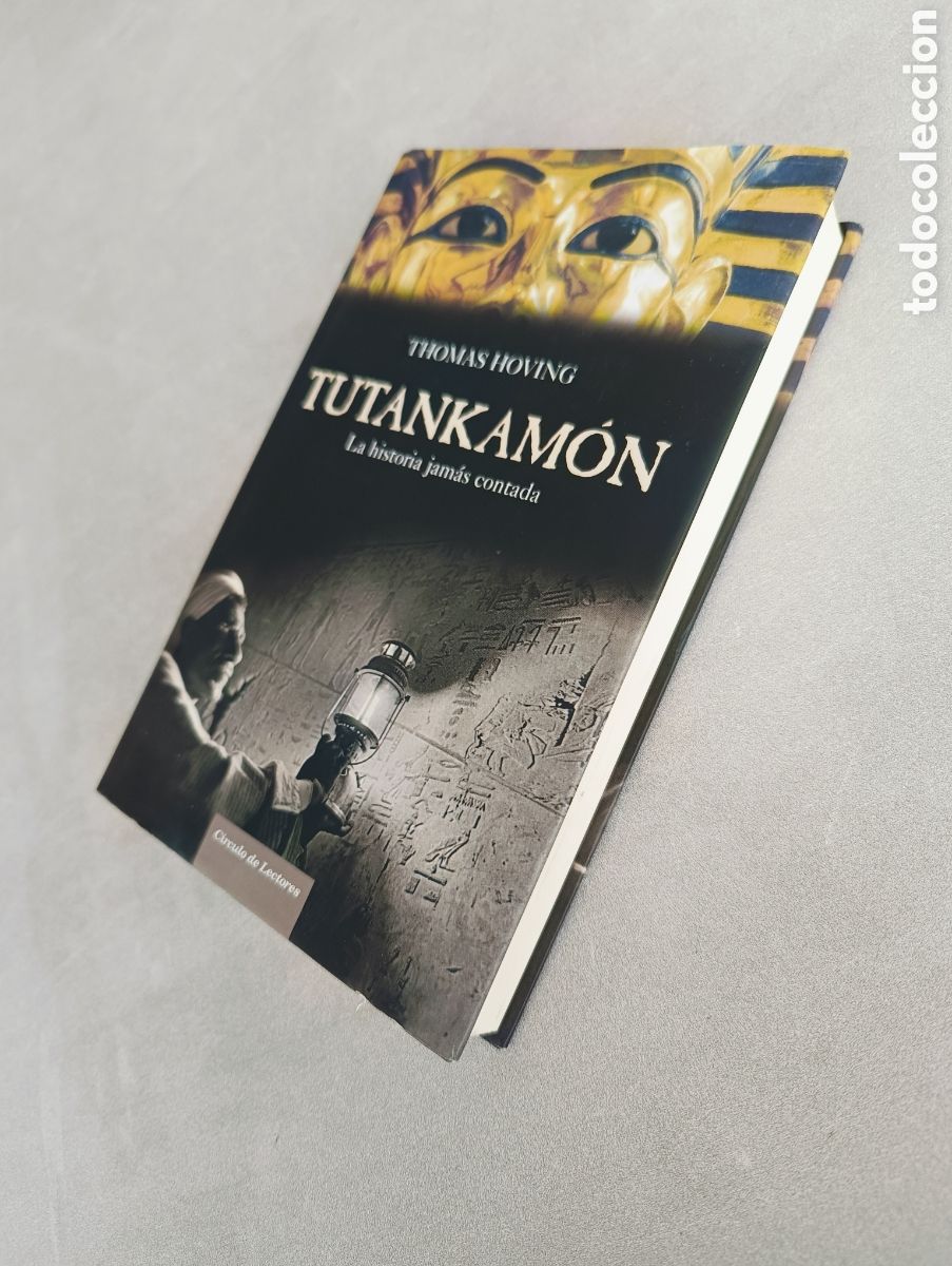 Libros de segunda mano: Tutankam&oacute;n. La historia jam&aacute;s contada. Thomas Hoving. - Foto 7