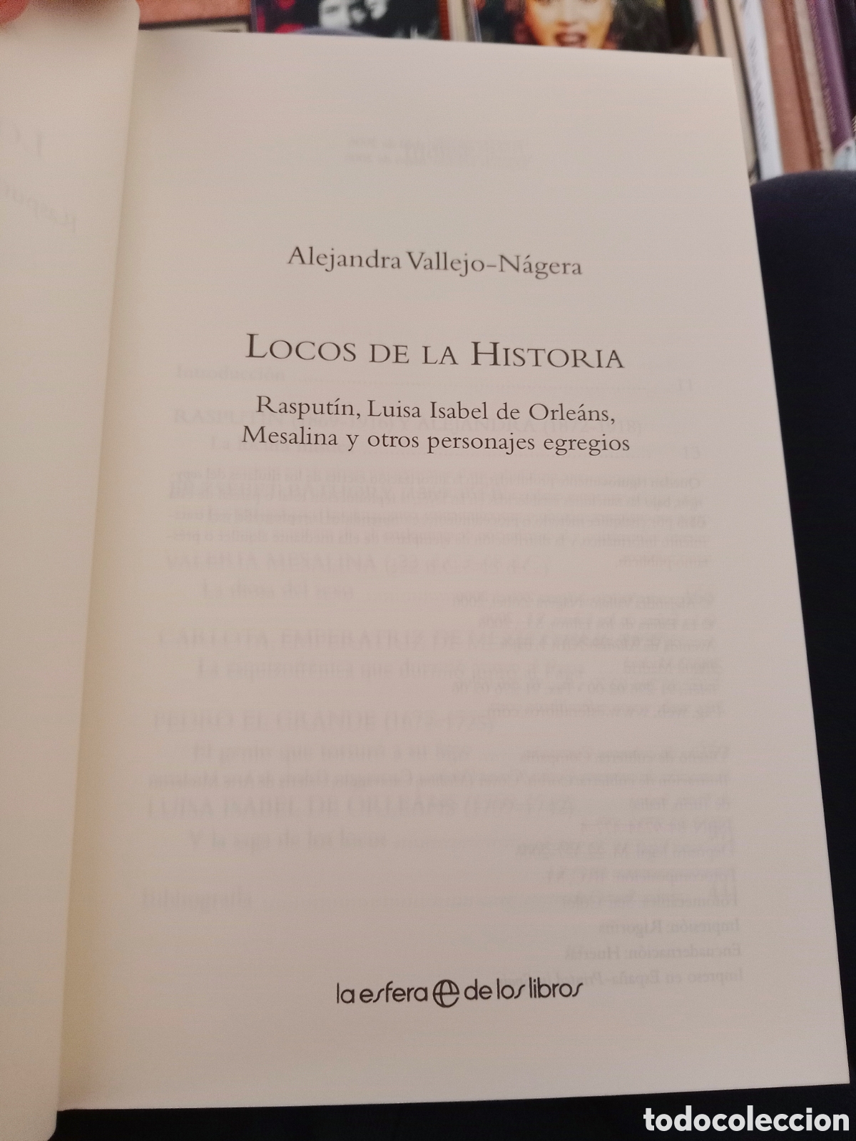 Libros de segunda mano: Locos de la historia Alejandra Vallejo N&aacute;gera - Foto 5