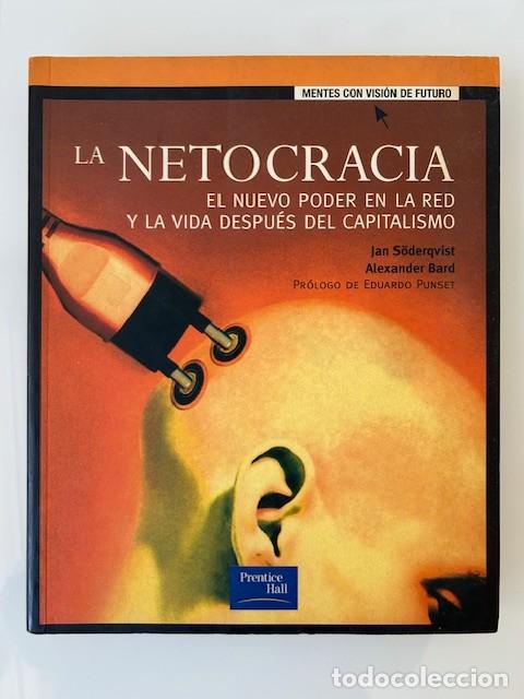 Libros de segunda mano: La netocracia -Soderqvist y Bard- - Foto 1