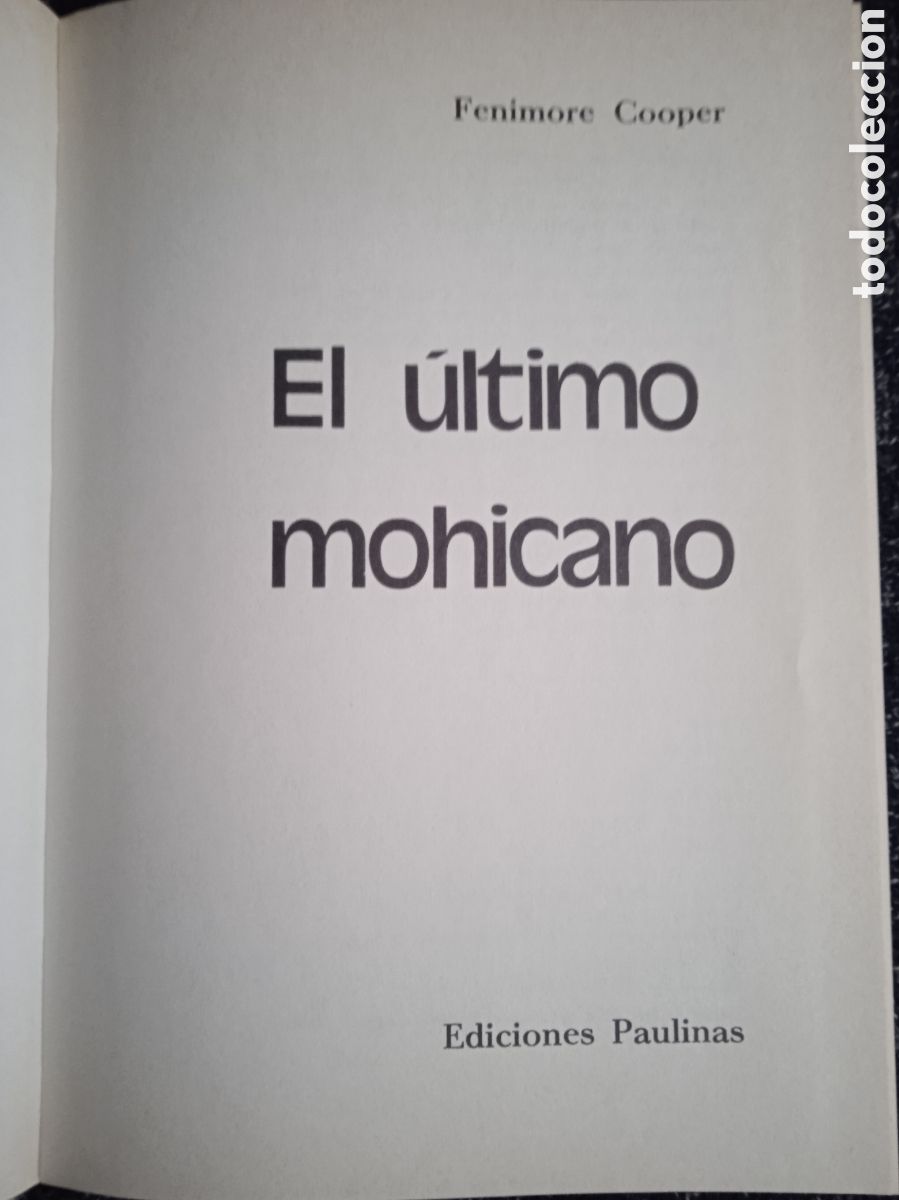 Libros de segunda mano: EL &Uacute;LTIMO MOHICANO / FENIMORE COOPER -ED. EDICIONES PAULINAS -COLECCION JUNIOR CAPITAN - Foto 2