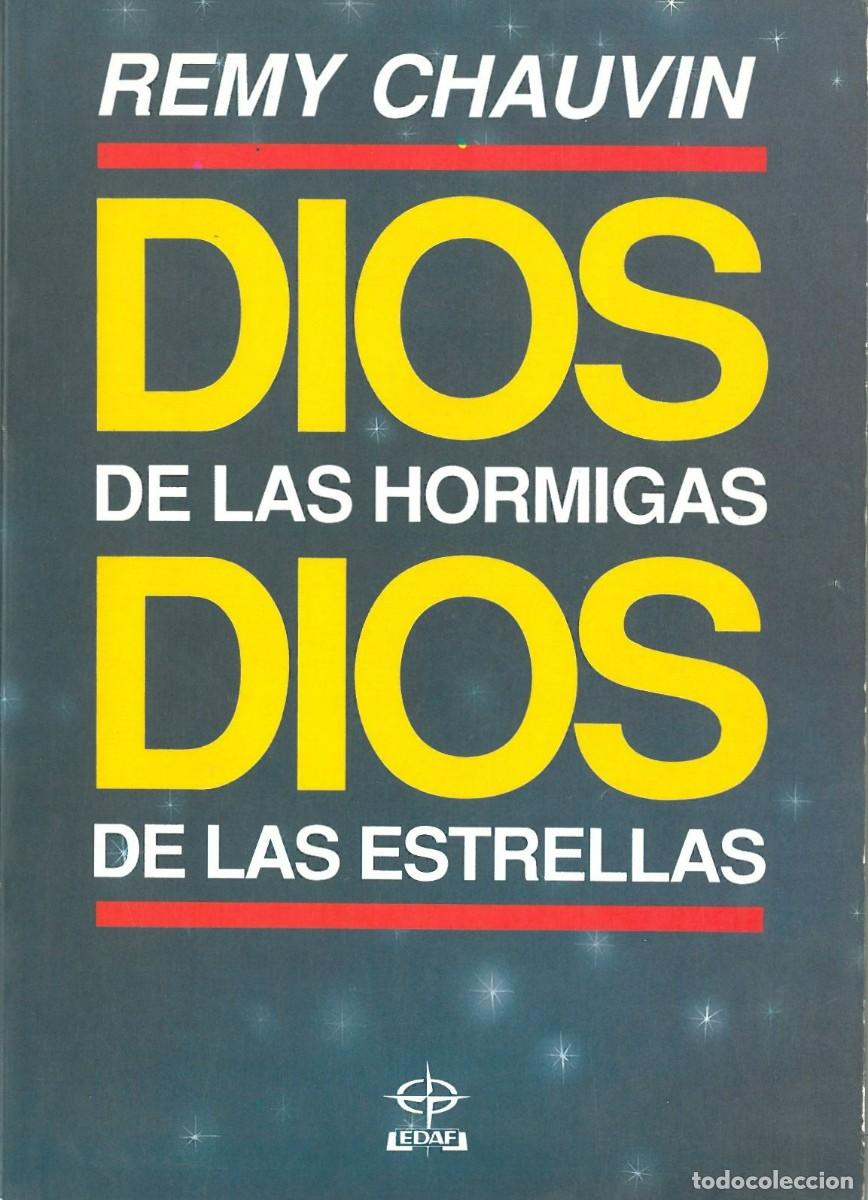 Libros de segunda mano: Dios de las hormigas dios de las estrellas - Chauvin, Remy - Foto 1