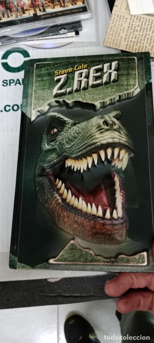 Libros de segunda mano: CU-02 LIBRO Z.REX STEVE COLE - Foto 1