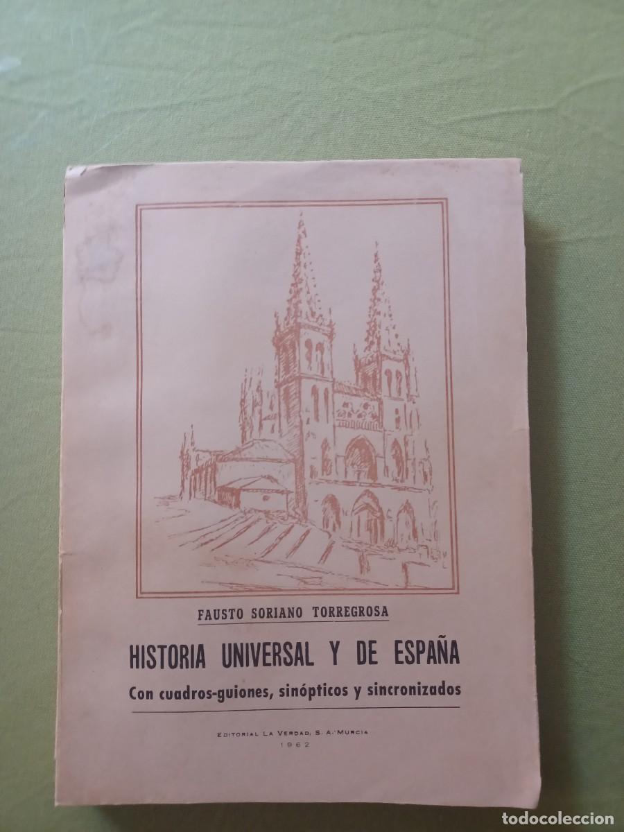 Libros de segunda mano: Fausto Soriano Torregrosa. Historia Universal y de Espa&ntilde;a. - Foto 1