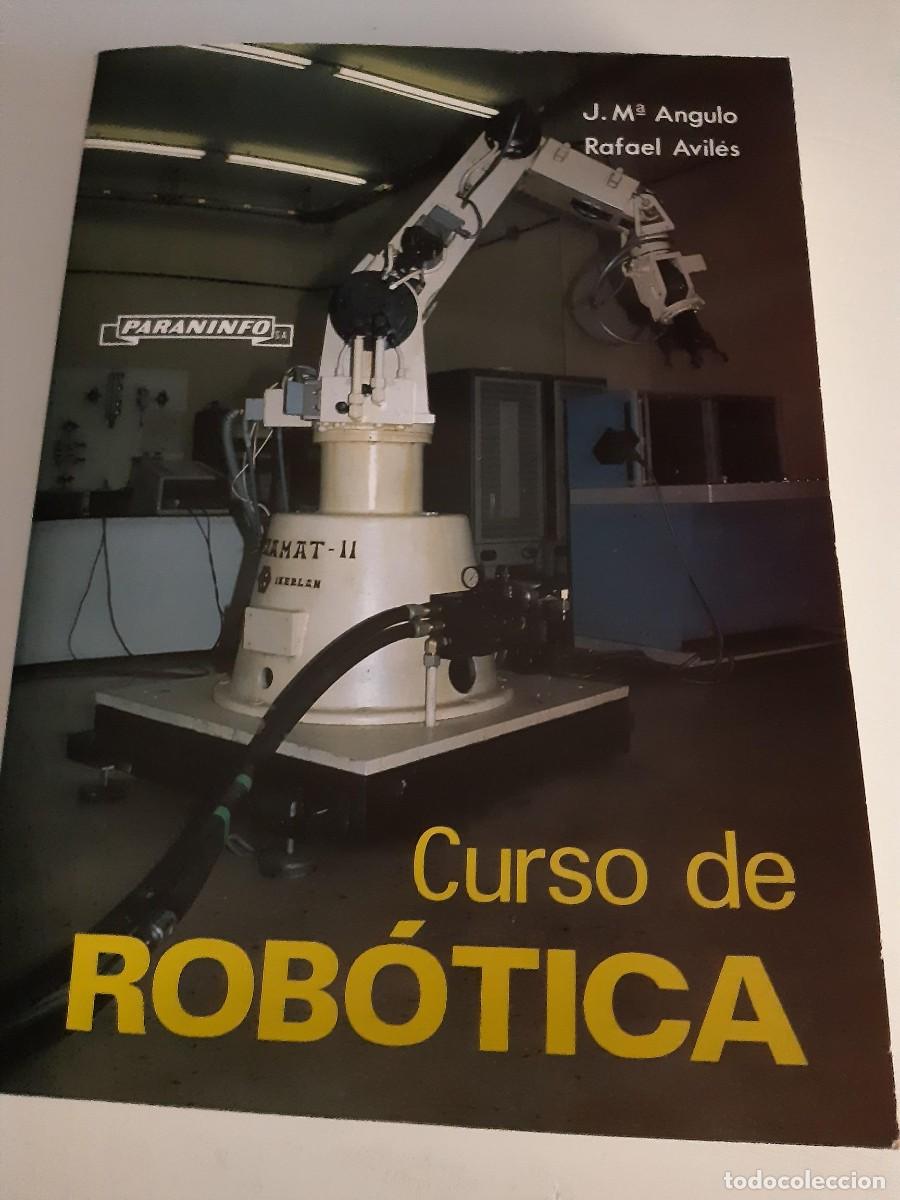 Libros de segunda mano: Curso de rob&oacute;tica ANGULO AVILES - Foto 1