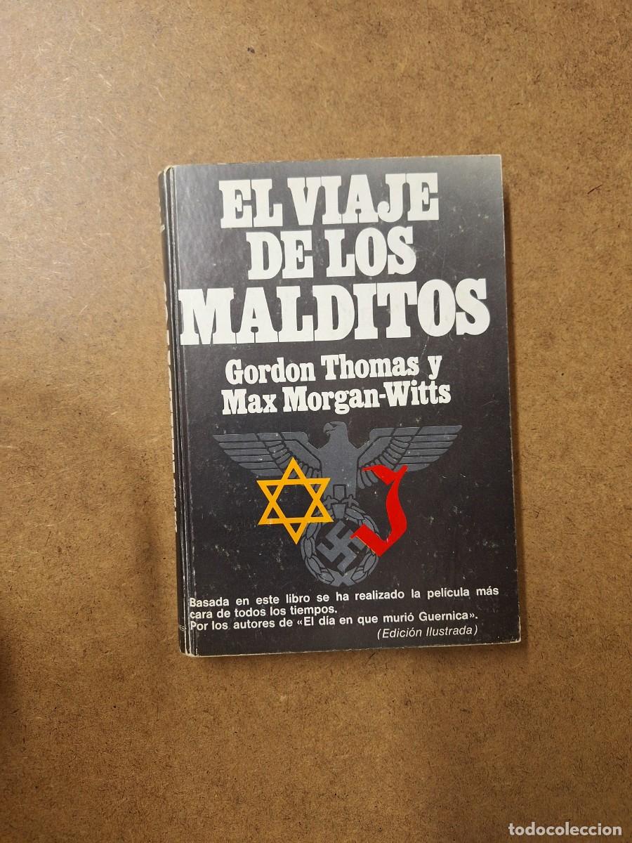 Libros de segunda mano: El viaje de los malditos - Gordon Thomas, Max Morgan-Witts - Foto 1