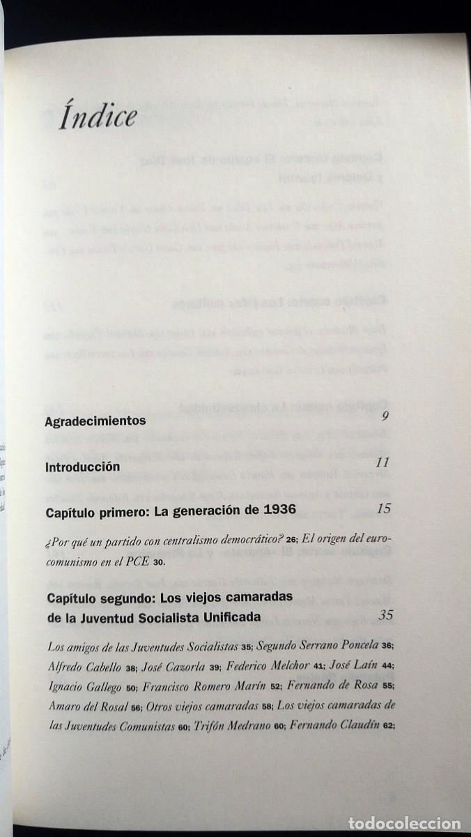 Libros de segunda mano: LOS VIEJOS CAMARADAS - SANTIAGO CARRILLO - Foto 6
