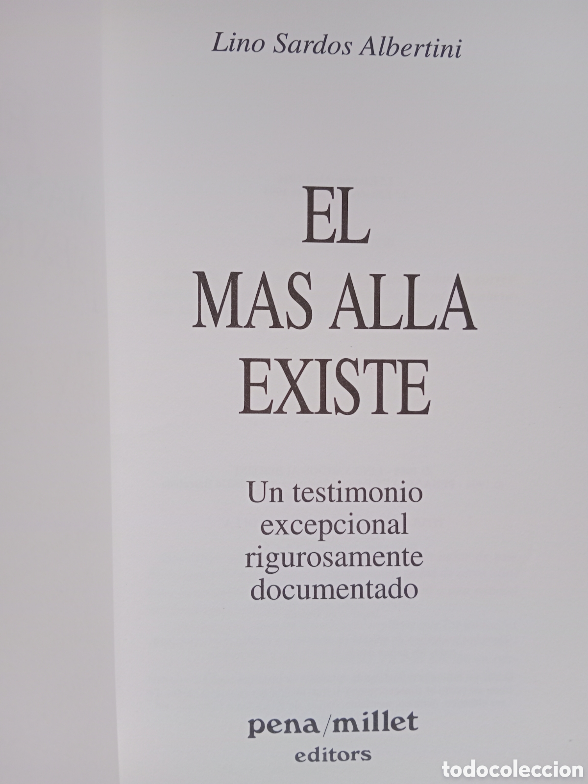 Libros de segunda mano: EL M&Aacute;S ALL&Aacute; EXISTE , SARDOS ALBERTINI , UN TESTIMONIO EXCEPCIONAL - Foto 5