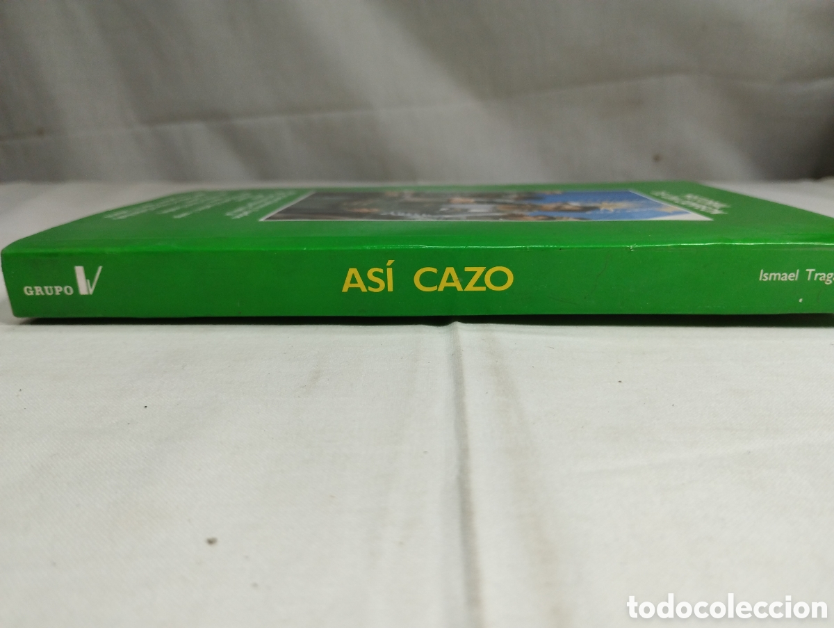 Libros de segunda mano: As&iacute; Cazo. Ismael Tragacete, 1989 - Foto 3