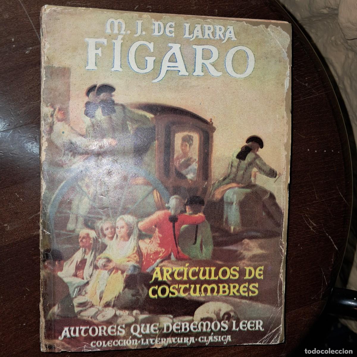 Libros de segunda mano: Larra, Figaro, Art&iacute;culos de costumbres - Foto 1