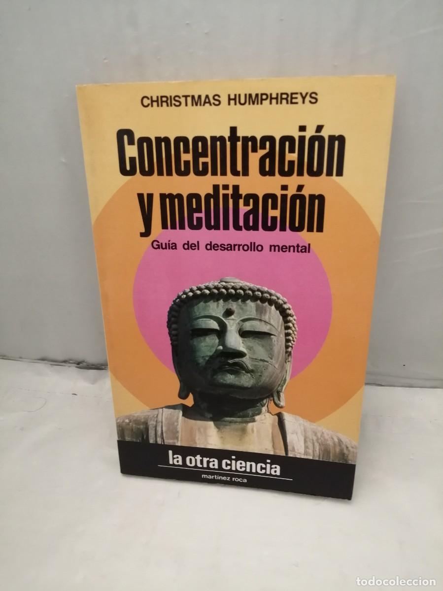 Gebrauchte B&uuml;cher: CONCENTRACI&Oacute;N Y MEDITACI&Oacute;N: Gu&iacute;a del Desarrollo Mental
