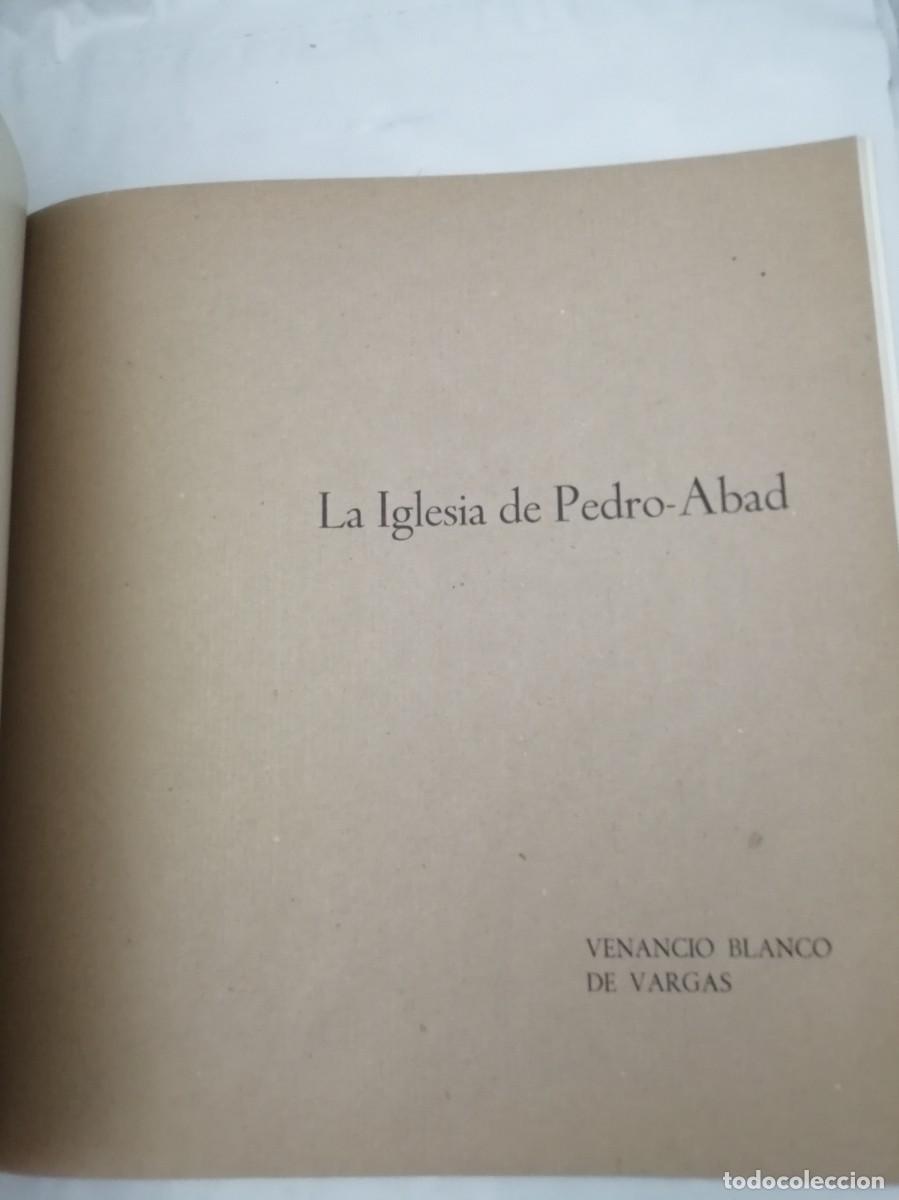 Libros de segunda mano: De Vargas y Venancio Blanco: LA IGLESIA DE PEDRO-ABAD - Foto 5