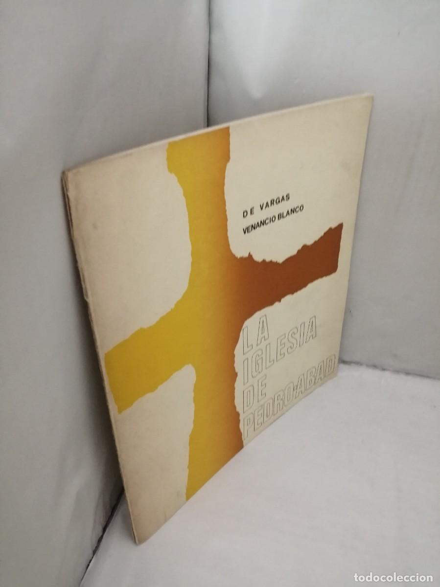 Libros de segunda mano: De Vargas y Venancio Blanco: LA IGLESIA DE PEDRO-ABAD - Foto 7