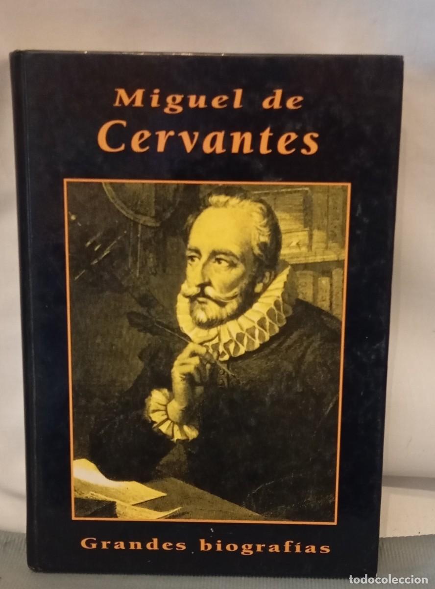 Libri di seconda mano: Miguel de Cervantes de Alberto Szpunberg. (GRANDES BIOGRAFIAS)