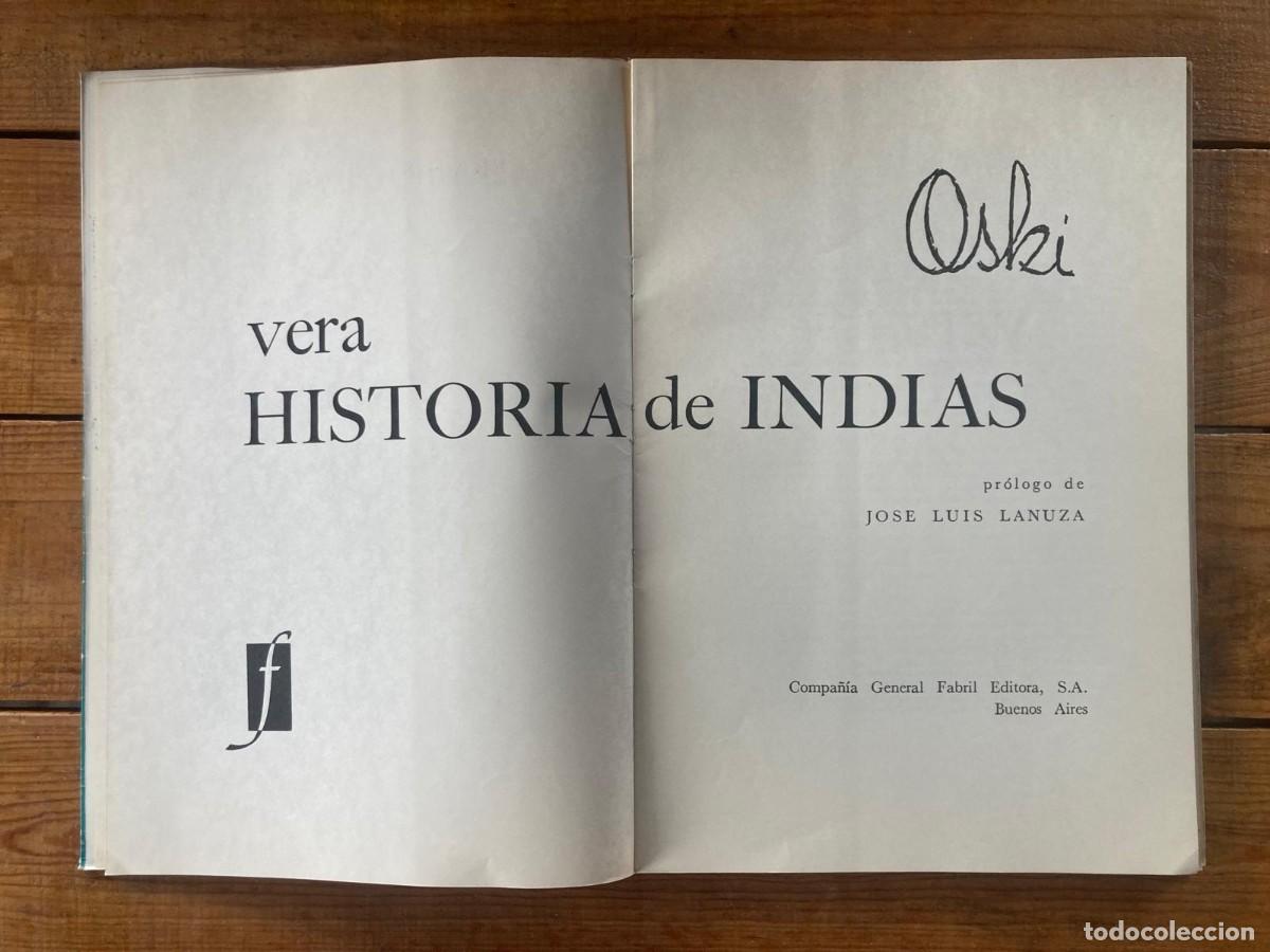 Libros de segunda mano: VERA HISTORIA DE INDIAS - OSKI - Foto 7